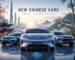 New Chinese Cars 2026: The EVs, SUVs, and Luxury Models Shaking Up the Auto Market